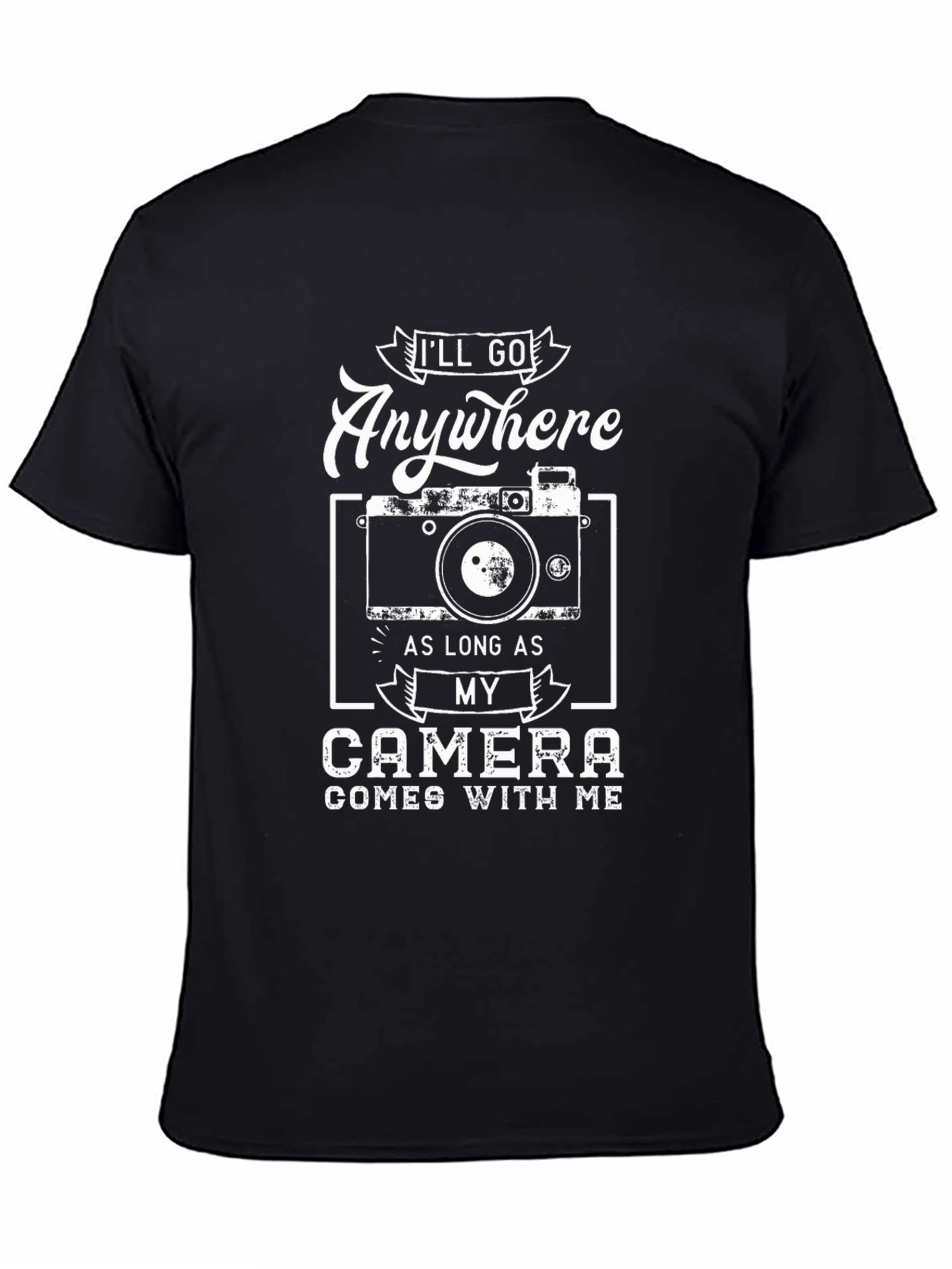 Camera Lover T-Shirt - Ill Go Anywhere