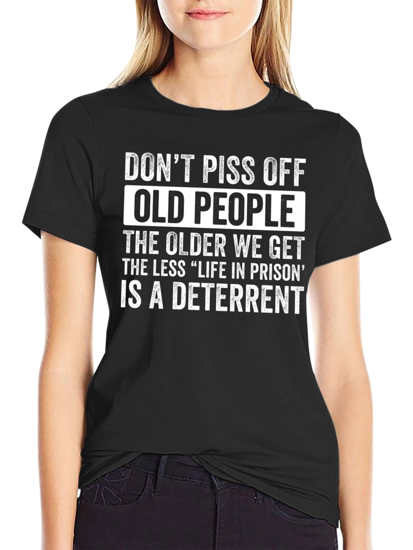 Dont Piss Off Old People T-Shirt