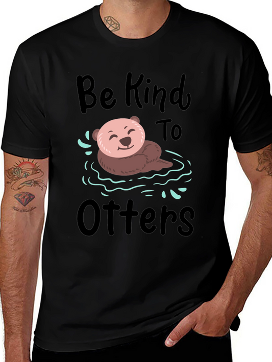 Be Kind to Otters Graphic Tee - Unisex Soft Cotton T-Shirt