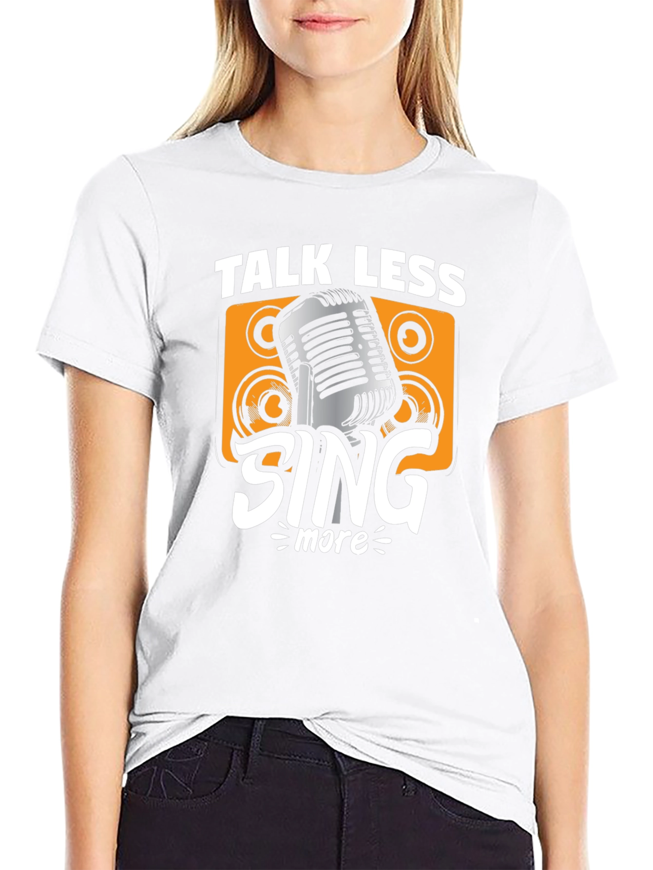 Talk Less Sing More Graphic Tee