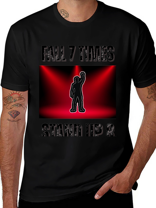 Fall 7 Times Stand Up 8 Motivational T-Shirt