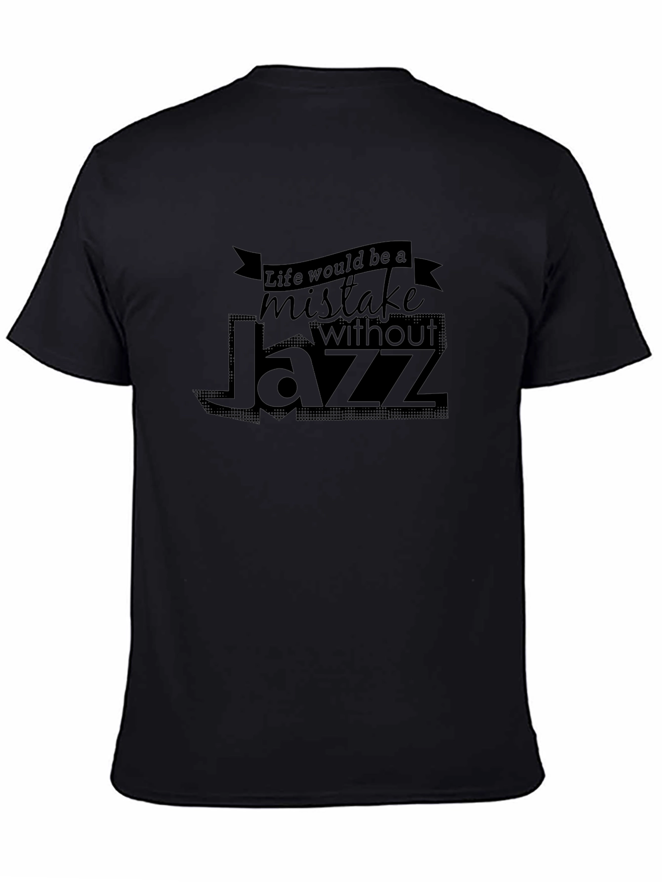 Life Without Jazz Black Graphic Tee