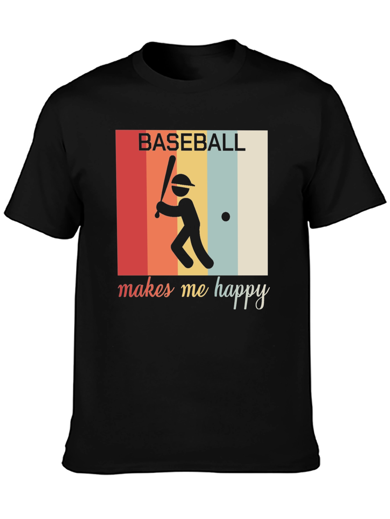 Baseball Makes Me Happy T-Shirt