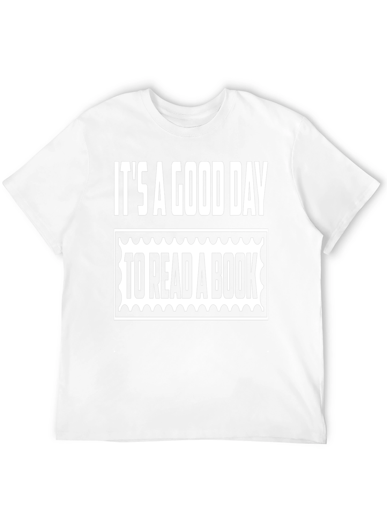 Its A Good Day to Read a Book T-Shirt