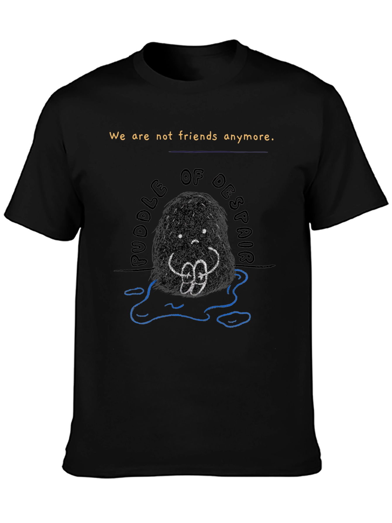 Puddle of Despair Graphic Tee - Unisex Black T-Shirt