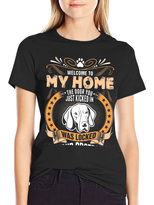 Welcome to My Home Dog T-Shirt