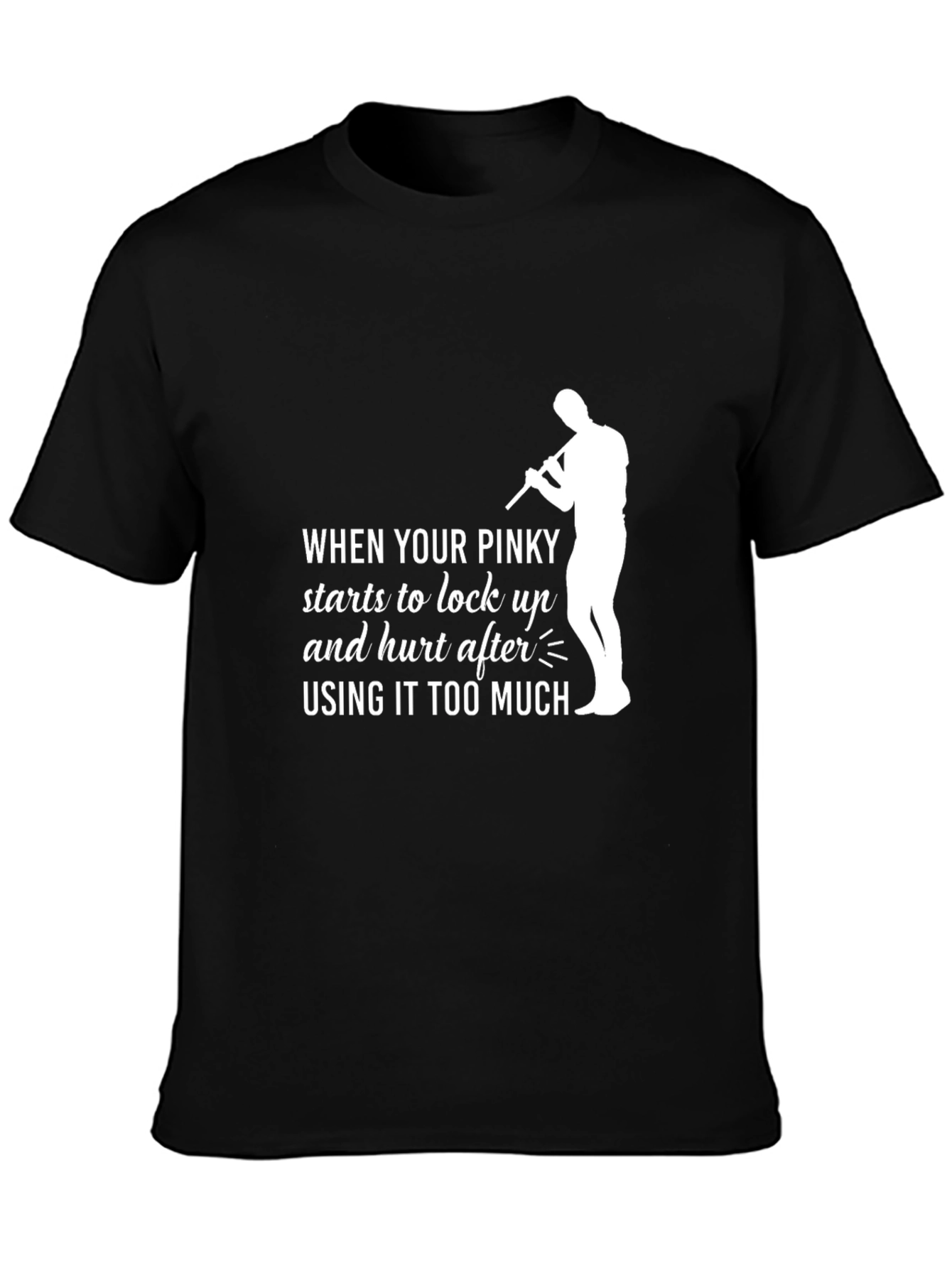 Pinky Hurt Funny T-Shirt