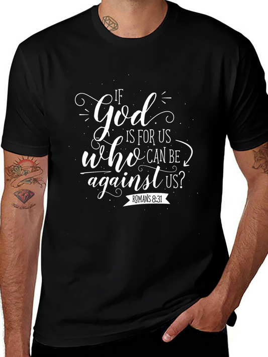 If God is for us T-Shirt