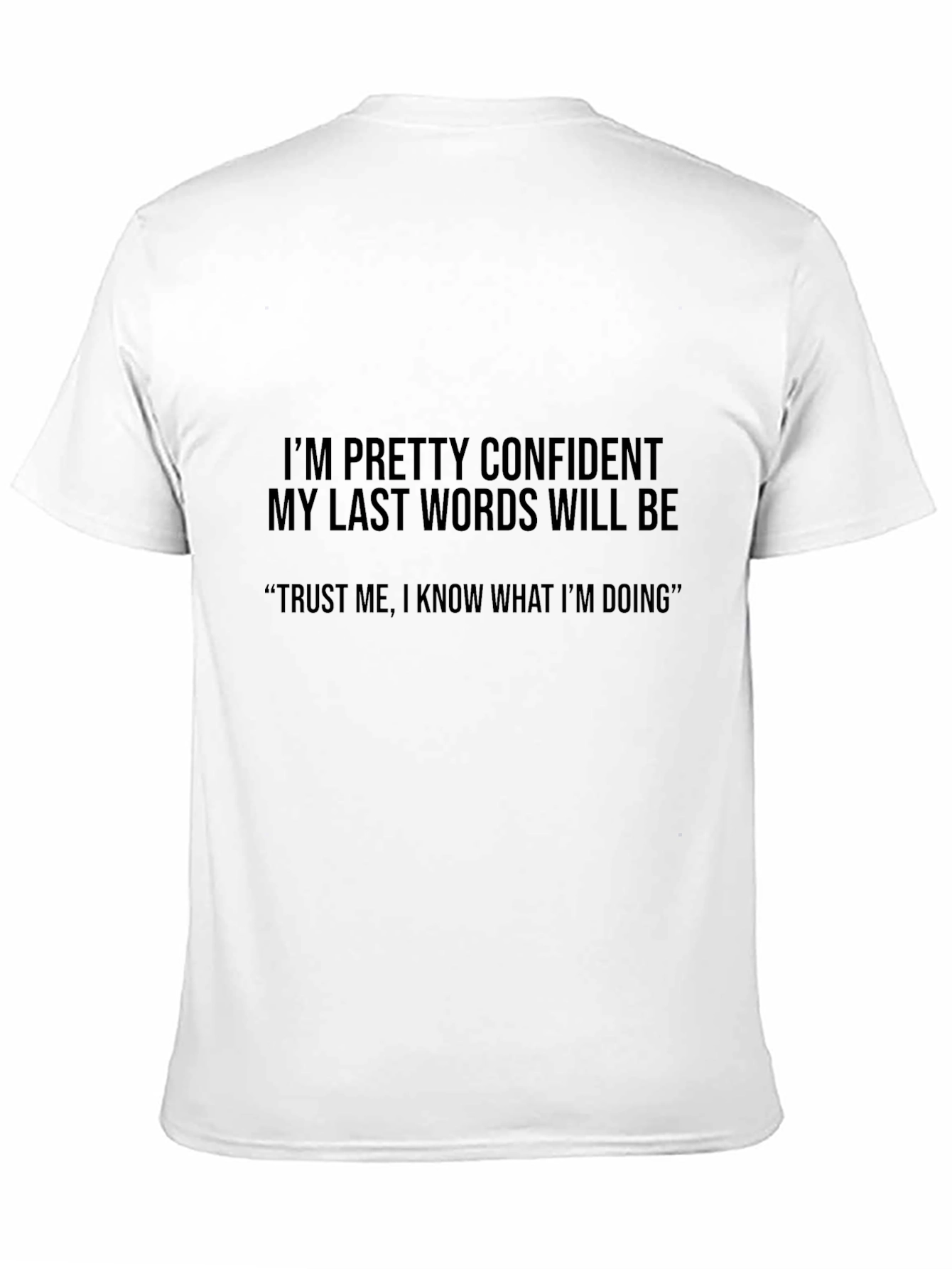 Confident Last Words Black Graphic Tee