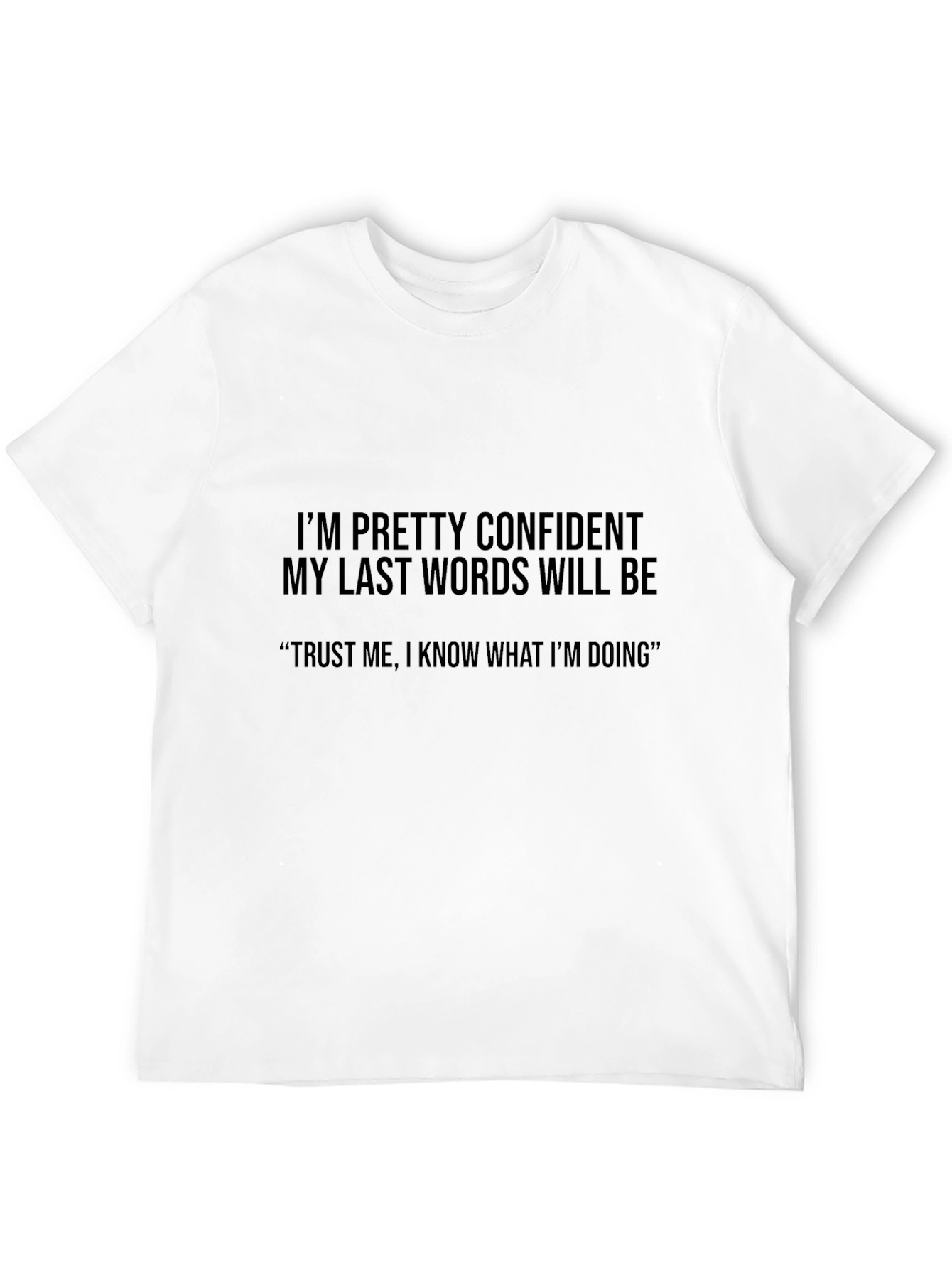 Confident Last Words Black Graphic Tee