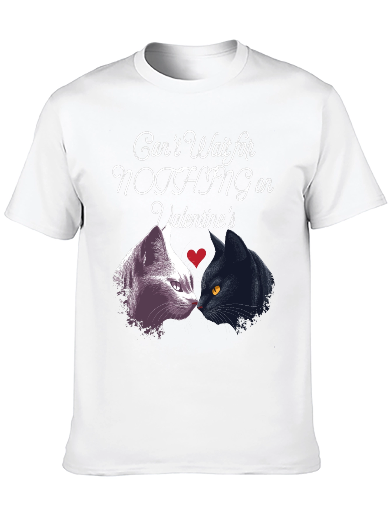 Valentines Cats T-Shirt: Cant Wait for Nothing!