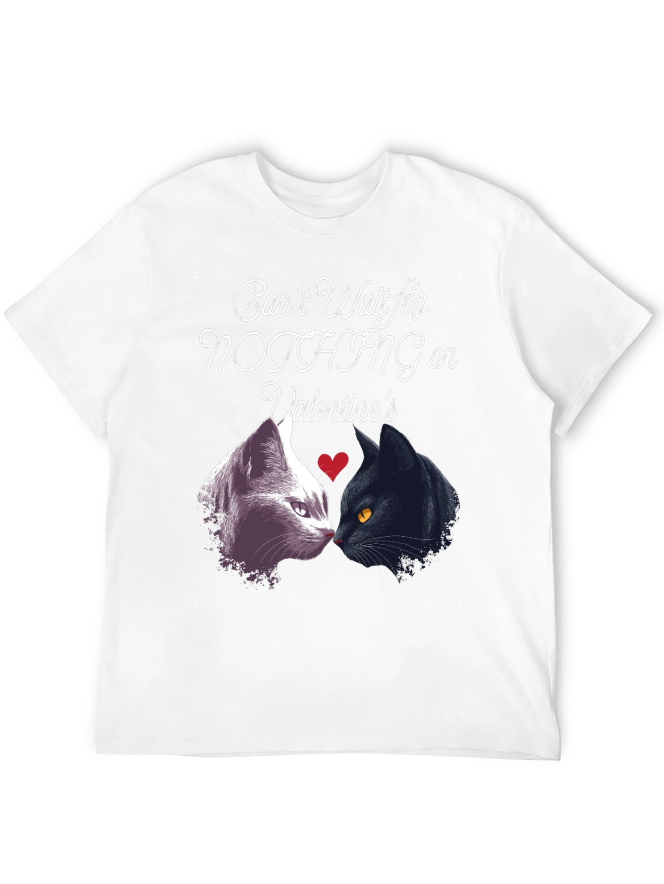 Valentines Cats T-Shirt: Cant Wait for Nothing!