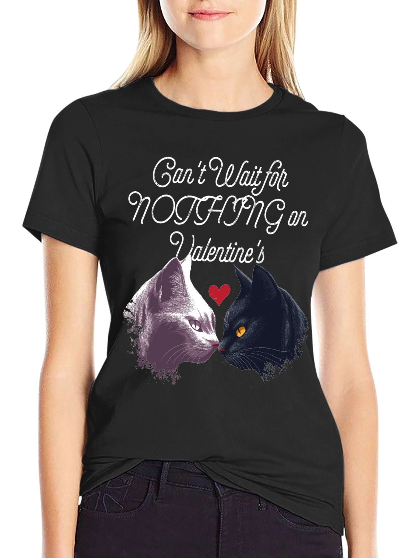 Valentines Cats T-Shirt: Cant Wait for Nothing!